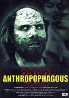 Anthropophagous 2000 de Andreas Schnaas - 1999 / Gore - Horreur 