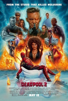 Deadpool 2 Film Poster Review Wade Wilson X-Force