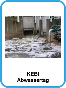 KEBI Abwassertag - Großer Erfahrungsaustausch der Abwasser Techniker in Norddeutschland