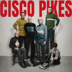CISCO PIKES - s/t LP