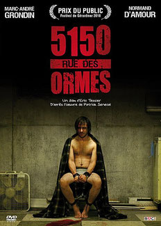 5150 Rue des Ormes de Eric Tessier - 2009 / Thriller - Horreur 