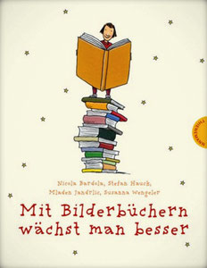 Mit Bilderbüchern wächst  man besser  (Thienemann Verlag, 2009)