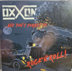 OXXON - ...and don't forget to Rock and Roll LP
