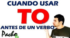 Cuando usar TO antes de un verbo Pacho8a