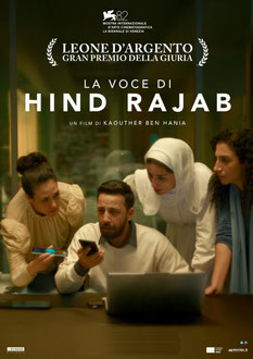 LA VOCE DI HIND RAJAB lunedì 29, martedì 30, mercoledì 1, giovedì 2, venerdì 3, sabato 4, domenica 5: ore 21:00 sabato 11, domenica 12: ore 18:30 #LaVoceDiHindRajab