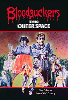 BloodSuckers From Outer Space de Glen Coburn - 1984 / Horreur 