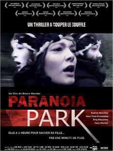 Paranoia Park de Bruno Mercier - 2014 / Thriller - Horreur