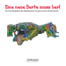 Titel der Dokumentation zu "Eine neue Berta muss her"