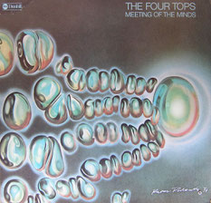 The Four Tops - 1974 / Meeting Of The Minds