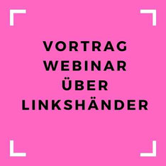 Linkshänder Webinar