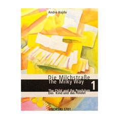 Die Milchstraße 1: Das Kind und das Pendel von André Hajdu SIK 1701