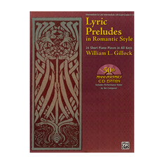 Lyric Preludes in romantic Style mit CD von William L. Gillock ALF 0649CD