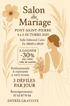 Salon du Mariage de Pont-Saint-Pierre - 04 et 05 Octobre 2025