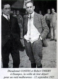 Dieudonné Costes et Robert Thiery aviateurs la veille de leur départ pour un raid malheureux en 1925