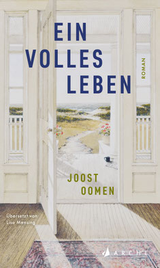 Auf dem Cover von "Ein volles Leben" ist eine offene Tür, dahinter eine Veranda und ein Weg zum Meer.