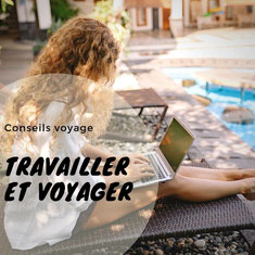 travailler et voyager