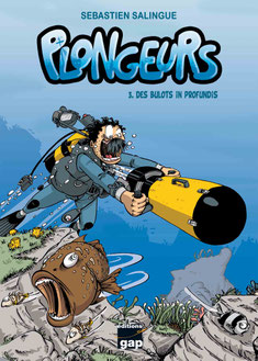BD plongeurs tome3 par Sébastien Salingue