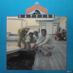 The Four Tops - 1976 / Catfish