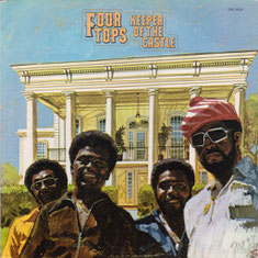 The Four Tops - 1972 / Keeper Of The Castle