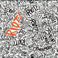 「RIOT」これからの人にはまずコレ。PARAMOREがブレイクしたアルバムです。パンクやエモの要素もありキャッチー。