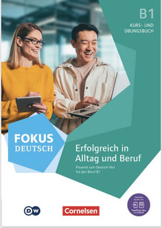 Fokus Deutsch B1, manuel de cours et d'exercices
