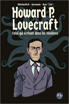 Couverture Celui qui écrivait dans les ténèbres Chronique bande dessinée biographie fantastique horreur Cthulhu guillaume cherel