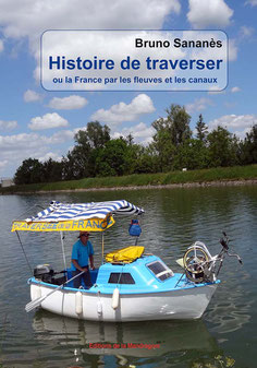 Livre de Bruno Sananès Histoire de traverser