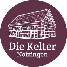 Die Kelter in Notzingen - mediterran genießen - stilvoll feiern