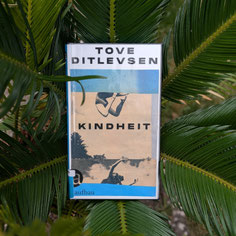 Tove Ditlevsen "Kindheit"