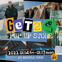 Get2 POP UP STORE