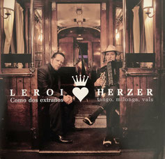 Leroi/Herzer: "Como dos Extraños"