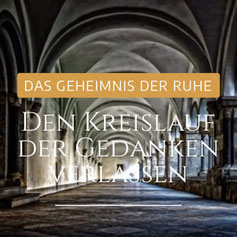 Den Kreislauf der Gedanken auflösen