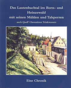 Bild: Wünschendorf Erzgebirge Chronik Lautenbachtal von Schmidt