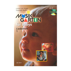 Musikgarten für Babys 1 CD Noten EMP Elementare Musikpädagogik Liederheft Lieder Lorna Lutz Heyge Evemarie Müller MH15011 Hohner Verlag 9783937315003 9790202962916