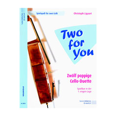 Two for you Zwölf poppige Cello-Duette für 2 Violoncelli Christoph Lipport N2813 9790204428137 Noten Violoncello Kammermusik
