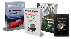 story von Michael Kothe, Autor aus Unterschleißheim bei München