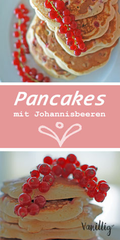 pancakes, johannisbeeren, frühstuck, pfanekuchen, einfache rezepte zum frühstuck