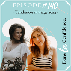 blog-mariage-tendances-2024-DanslaConfidence