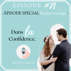 budget-mariage-podcast-DanslaConfidence