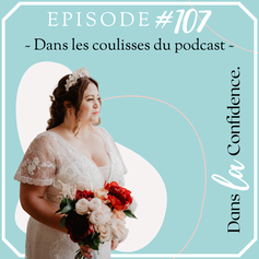 coulisses-du-podcast-mariage-DanslaConfidence