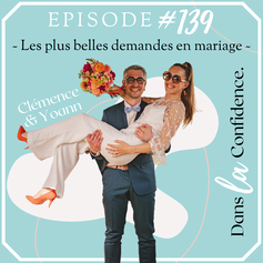 demande-en-mariage-instagram-recit-podcast-DanslaConfidence