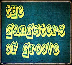 Tge Gangsters Of Groove