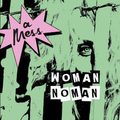 A MESS - Woman/No Man LP