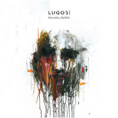 LUGOSi - Inconsolable 12"