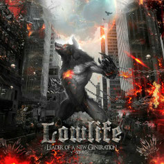 Lowlife - Leader Of A New Generation LP