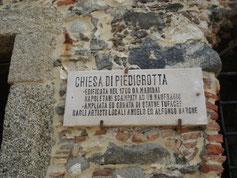 Eingang an der Piedigrotta in Pizzo, Höhlenkirche in Pizzo in Kalabrien