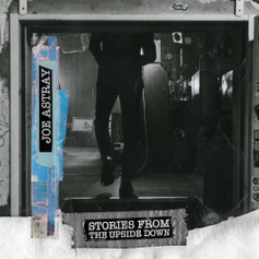 Joe Astray - Stories from the Upside Down LP