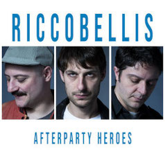 Riccobellis - Afterparty Heroes