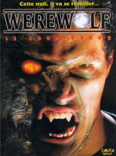 Werewolf - Le Loup-Garou de Tony Zarindast - 1995 / Horreur 