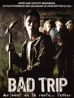 Bad Trip de Greg Page - 2003 / Horreur 